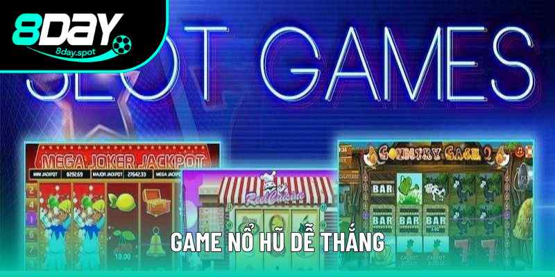 Bí Kíp Chinh Phục Game Nổ Hũ Dễ Thắng Hiệu Quả Nhất 2025