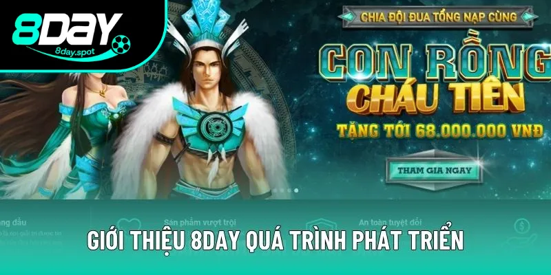 Giới thiệu 8DAY quá trình phát triển nhà cái trực tuyến Giới thiệu 8DAY quá trình phát triển nhà cái trực tuyến