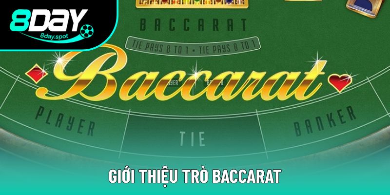 Trò Chơi Baccarat Là Gì? Trò Chơi Baccarat Là Gì?