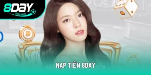 Nạp Tiền 8DAY Nhanh Chóng Với Phương Thức Đa Dạng 2025 3 Nạp Tiền 8DAY An Toàn Với Phương Thức Đa Dạng 2025