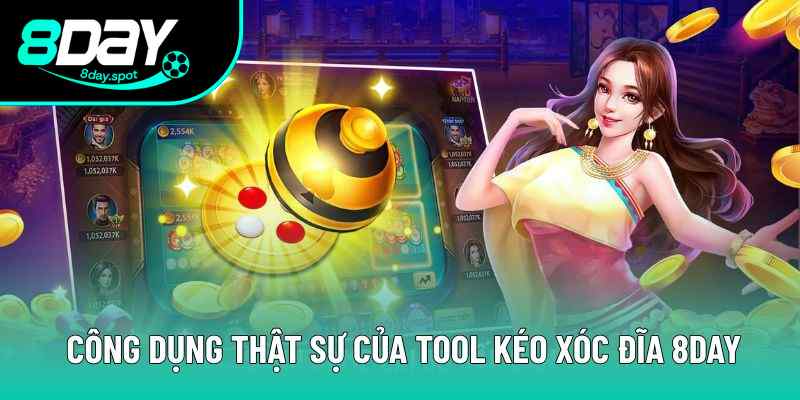 Tool Kéo Xóc Đĩa Mở Ra Cơ Hội Chiến Thắng Ăn Thưởng Lớn