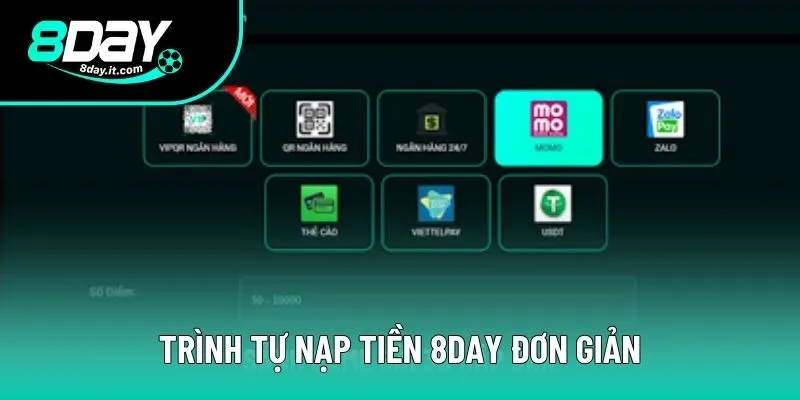 Phương thức nạp tiền 8DAY quen thuộc cho người chơi Phương thức nạp tiền 8DAY quen thuộc cho người chơi